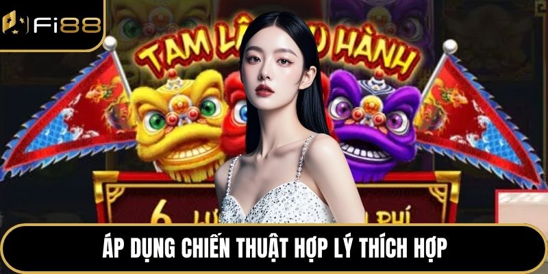 Slot Lân Hái Lộc Trải Nghiệm Giải Trí Và Thưởng Hấp Dẫn 4 Áp dụng chiến thuật hợp lý thích hợp