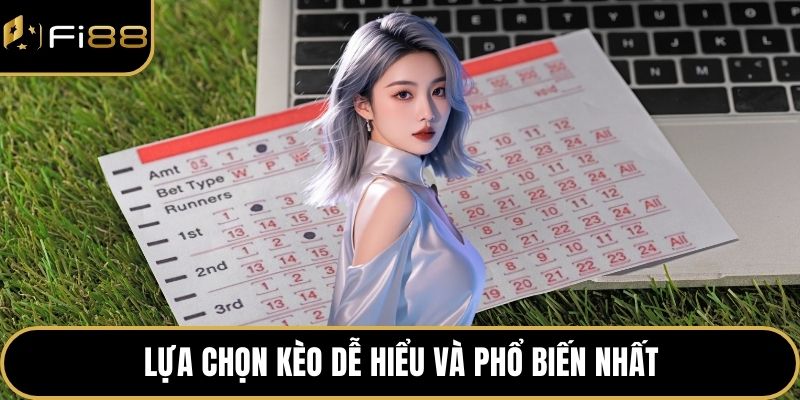 Betting Tips - Kinh Nghiệm Cá Cược Bóng Đá Hiệu Quả 4 Lựa chọn kèo dễ hiểu và phổ biến nhất