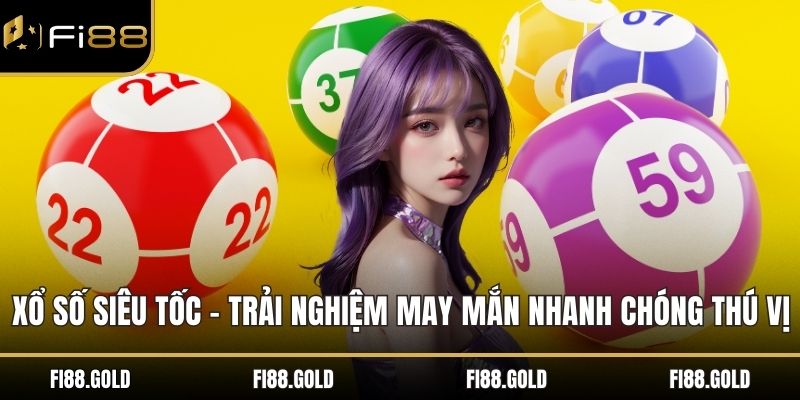 Xổ số siêu tốc
